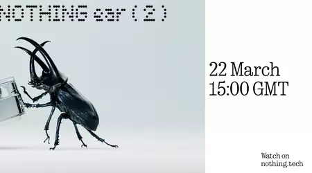 È ufficiale: TWS Nothing Ear (2) debutterà il 22 marzo.