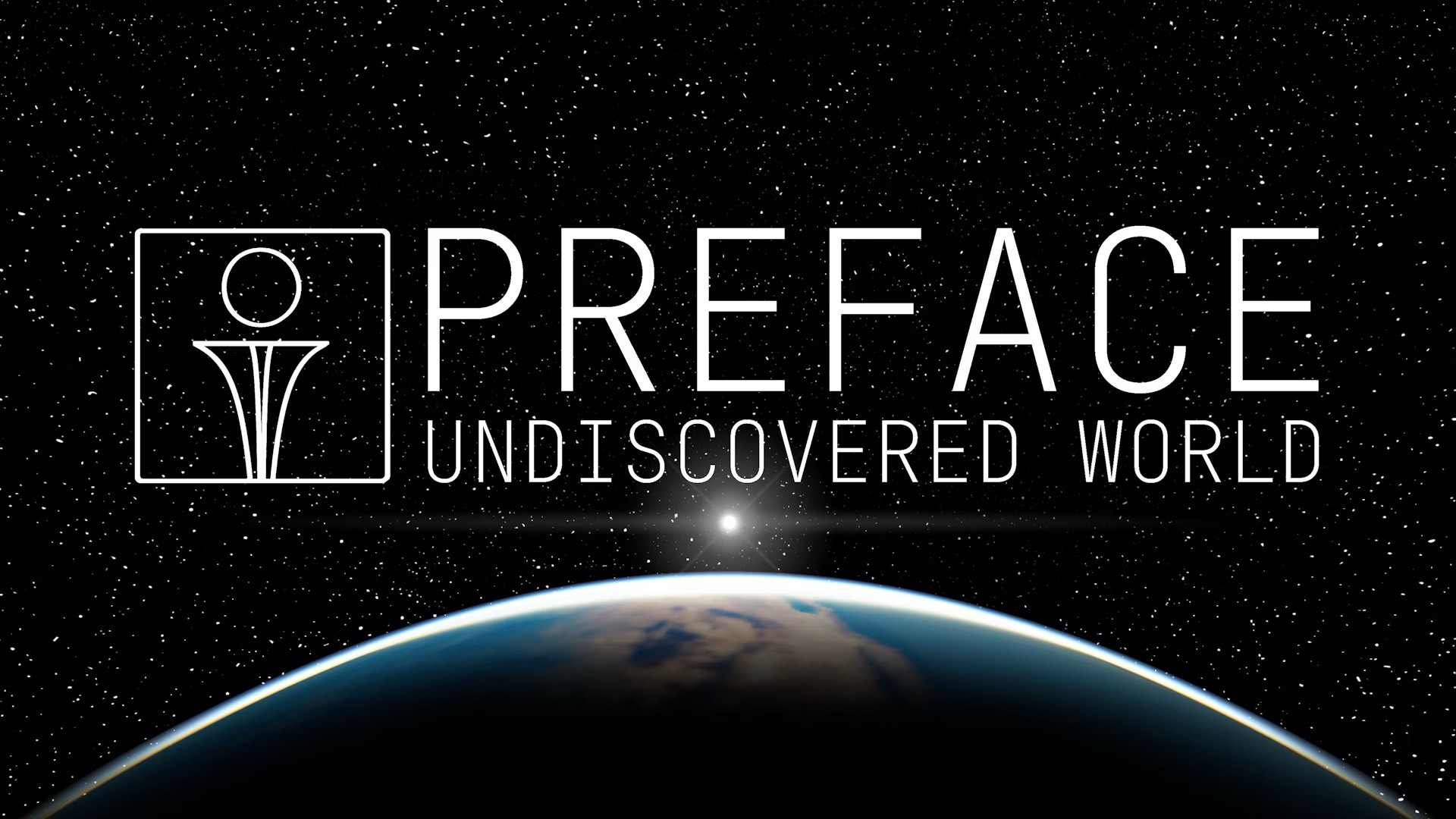 Esplora territori inesplorati in Preface: Il mondo sconosciuto Date un'occhiata a Preface: Undiscovered World - una nuova era di avventure di gioco!