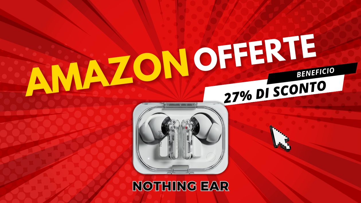 Nothing Ear (a): Risparmia 25€ sugli Auricolari Smart! Nothing Ear (a): Risparmia 25€ sugli Auricolari Smart!