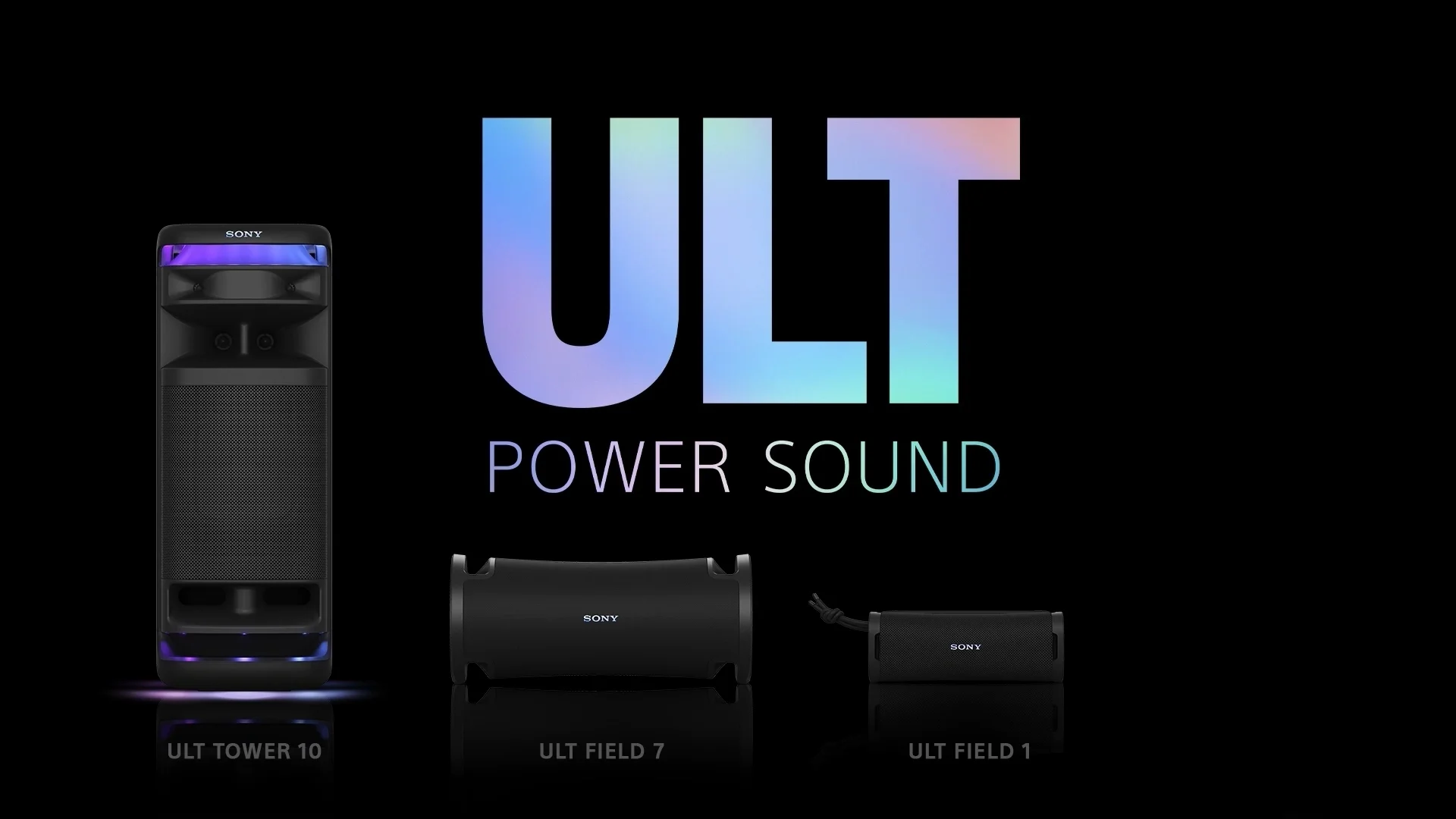 Sony ha presentato i nuovi diffusori Bluetooth della serie ULT Power - ULT Field 1, ULT Field 7 e ULT Tower 10 Sony ha presentato i nuovi diffusori Bluetooth della serie ULT Power - ULT Field 1, ULT Field 7 e ULT Tower 10
